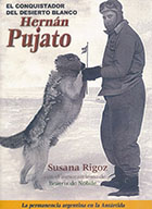 Libro El conquistador del desierto blanco. Hernán Pujato